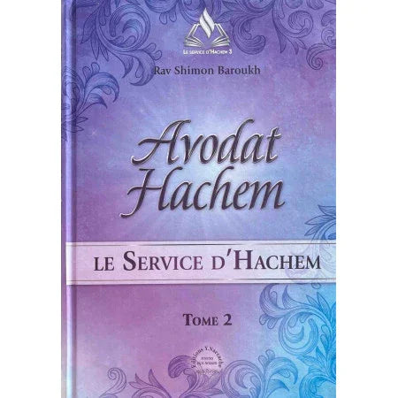 Avodat Hachem (tome 2)