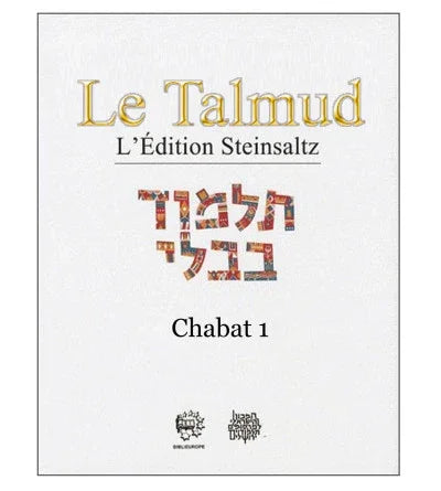 Chabat 1 - Talmud Steinsaltz, éditions Biblieurope - Bayit Tova
