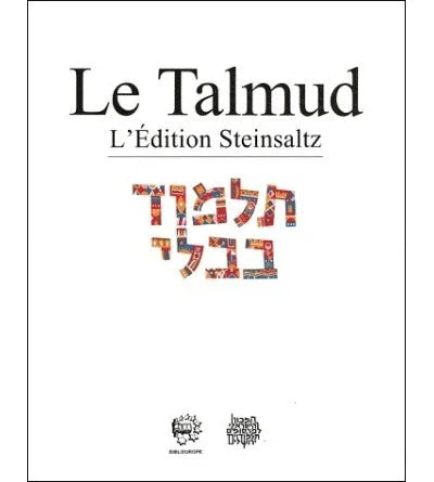 Haguiga - Talmud Steinsaltz, éditions Biblieurope - Bayit Tova