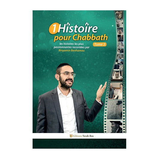 Couverture livre "1 Histoire pour Chabbath Tome 3" avec Binyamin Benhamou sur fond vert et bande photo