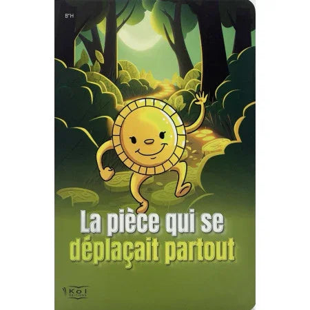La Pièce qui se Déplaçait Partout