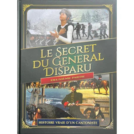 Le Secret du Général Disparu (2ᵉ partie)