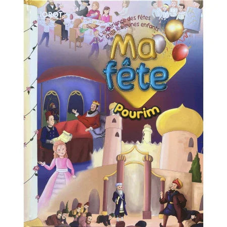Ma Fête – Pourim