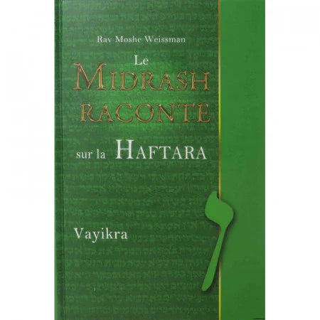 Le Midrach Raconte sur la Haftara (Vayikra)