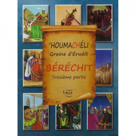 Houmachéli Beréchit (3ᵉ partie)