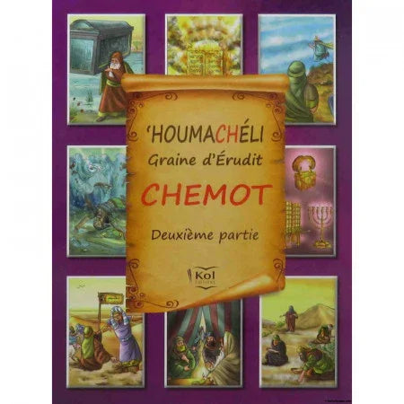 Houmachéli Chemot (2ᵉ partie)