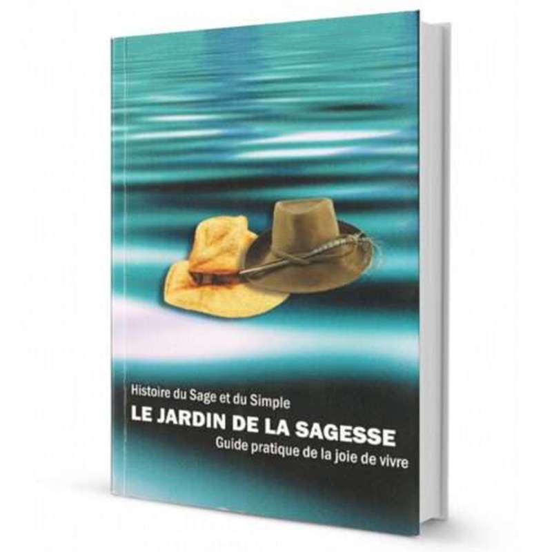 The Garden of Wisdom - French, Rav Chalom Arouch