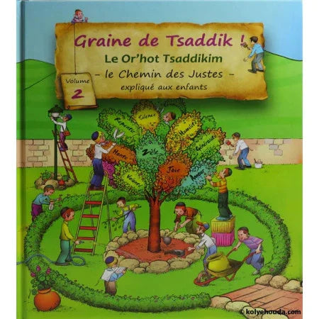Graine de Tsaddik – Le Or’hot Tsaddikim (tome 2)