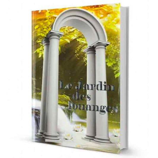 Le Jardin des Louanges - français, Rav Chalom Arouch