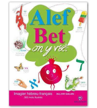 Alef Bet on y va !, éditions Biblieurope