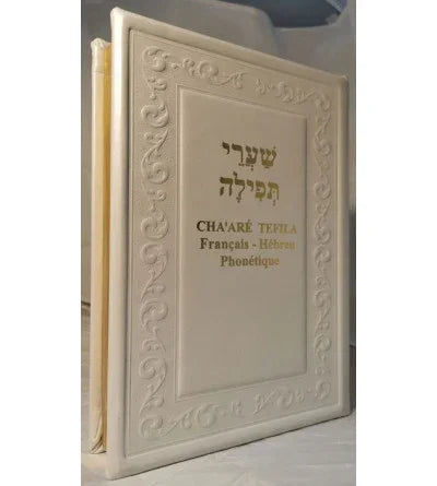 Chaaré Téfila - Français Hébreu Phonétique Luxe blanc, éditions Biblieurope