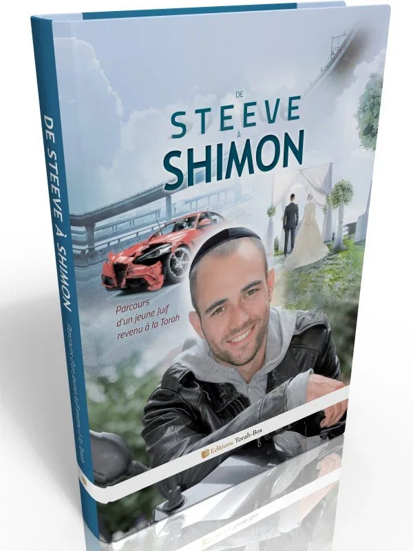Couverture du livre De Steeve à Shimon avec portrait d'un jeune homme, voiture accidentée et mariage juif