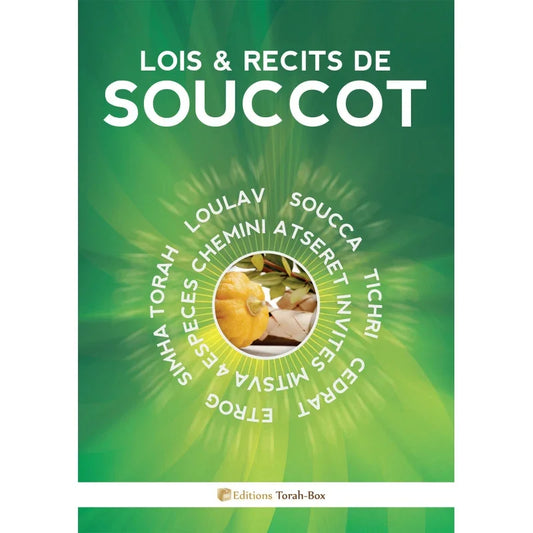 Couverture verte avec texte Lois & récits de Souccot et image centrale des quatre espèces juives traditionnelles