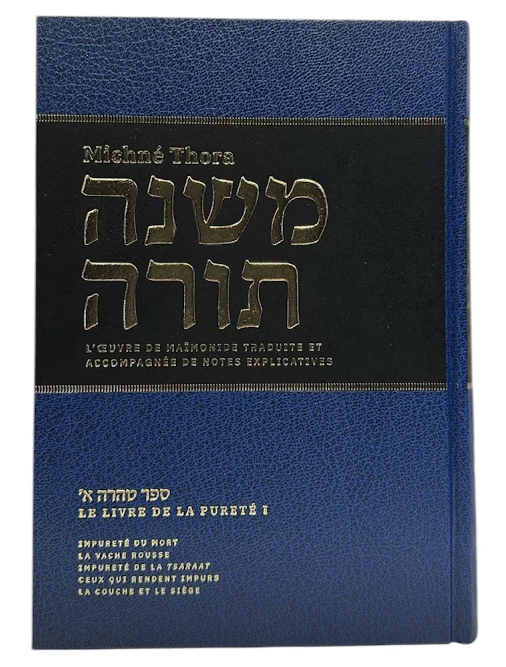 Michné Thora du Rambam vol 11