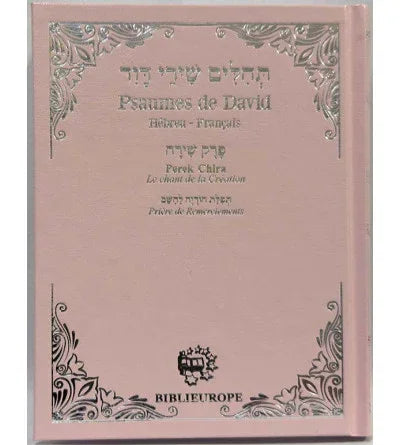 Psaumes de David avec Perek Chira - Rose, éditions Biblieurope