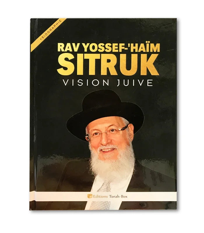 Couverture du livre biographie Rav Yossef-Haïm Sitruk Vision Juive avec portrait d'un rabbin souriant à barbe blanche et chapeau noir