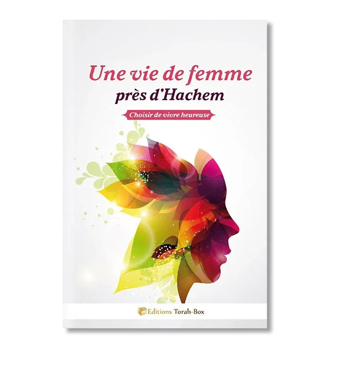 Couverture livre Une vie de femme près d'Hachem, silhouette colorée de femme, thème spiritualité et bonheur